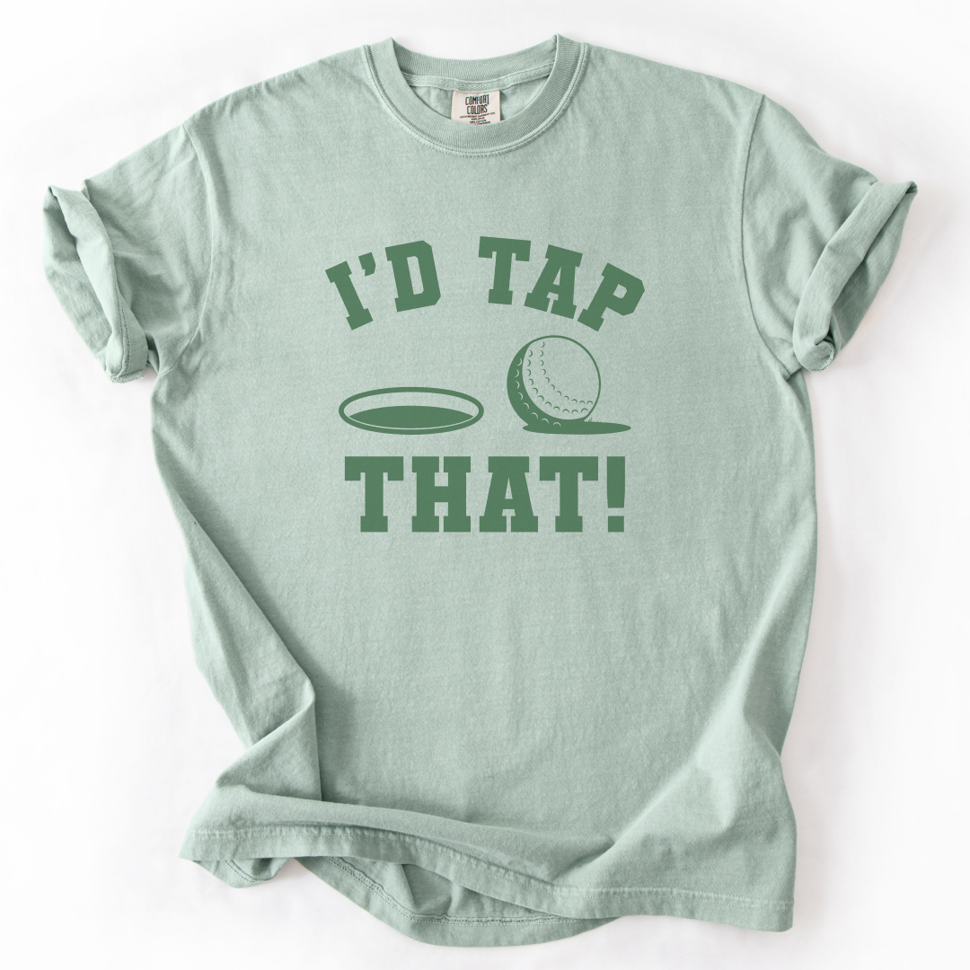 I'd Tap That T-Shirt