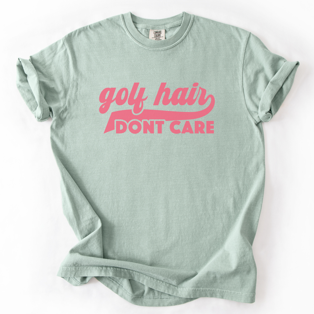 Golf Hair Don't Care T-Shirt