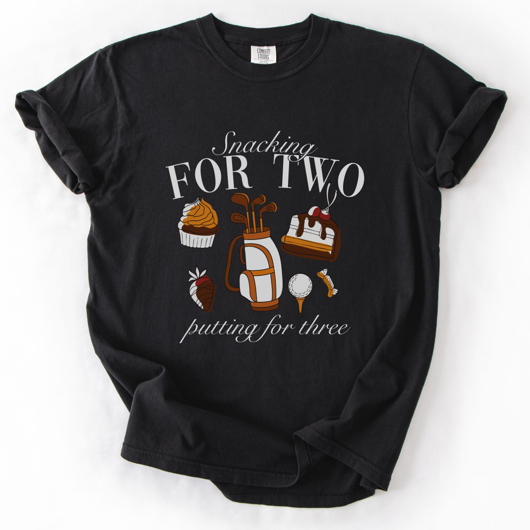 Snacking For Two, Putting For Three T-Shirt