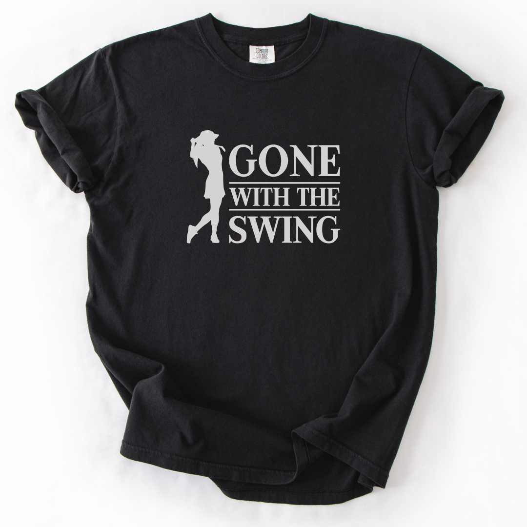 Gone With the Swing T-Shirt