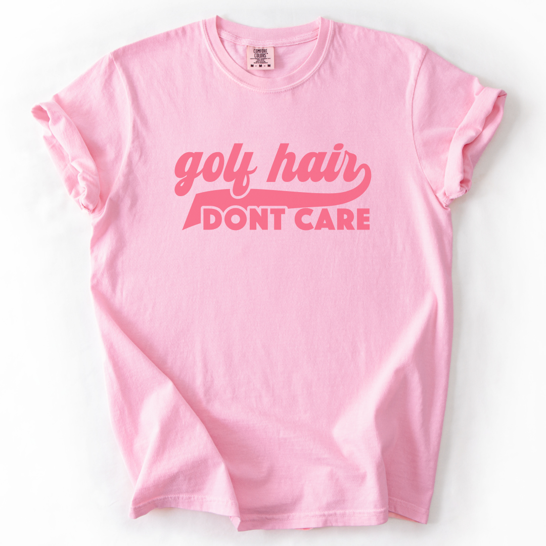 Golf Hair Don't Care T-Shirt