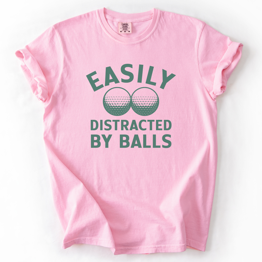 Easily Distracted By Balls T-Shirt