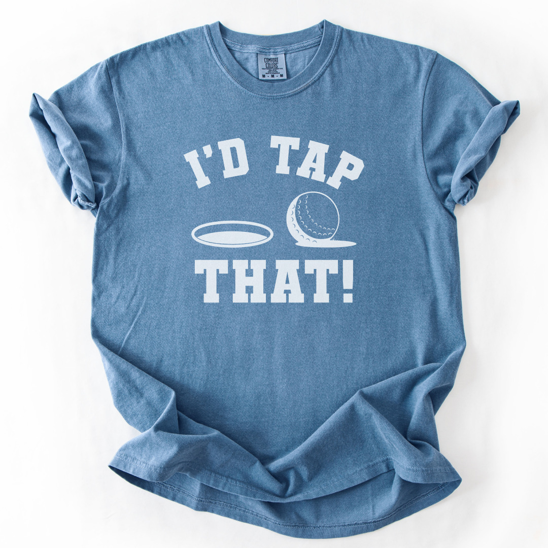 I'd Tap That T-Shirt