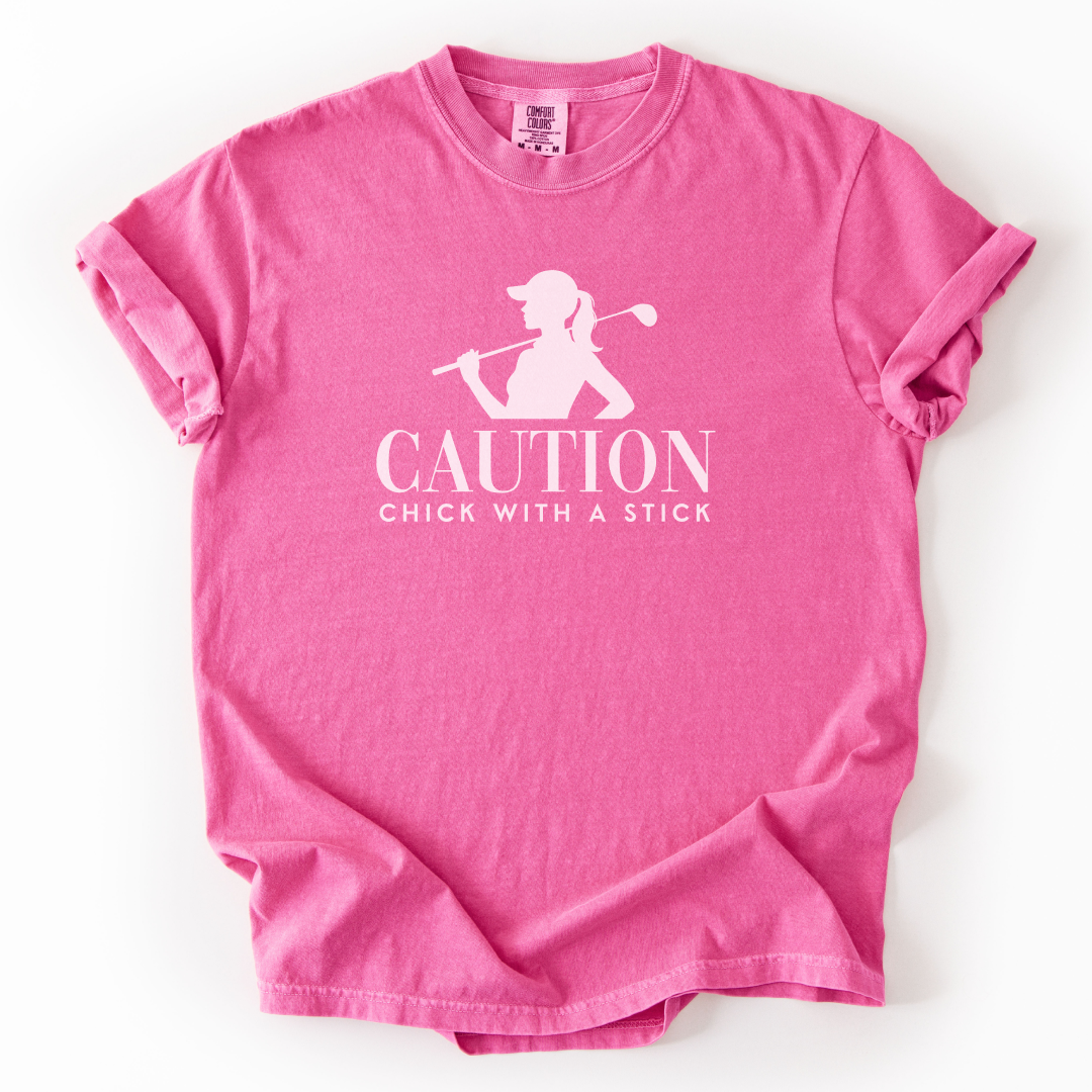 Caution Chick With A Stick T-Shirt