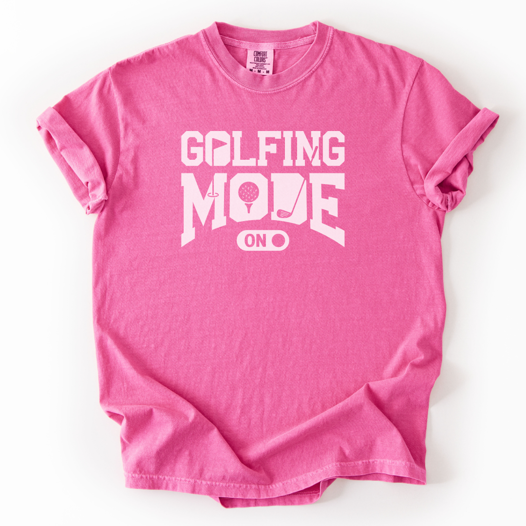 Golfing Mode On T-Shirt