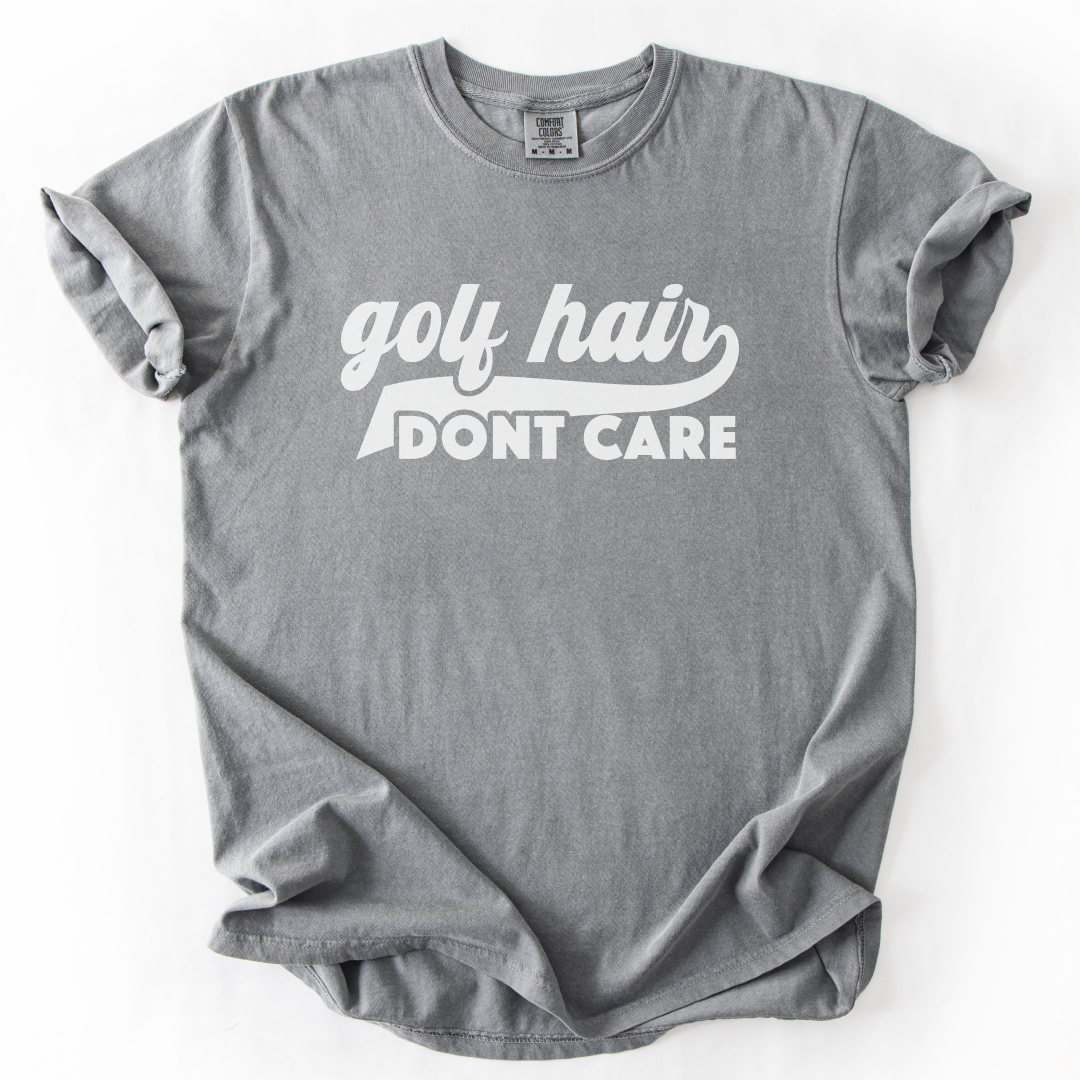 Golf Hair Don't Care T-Shirt