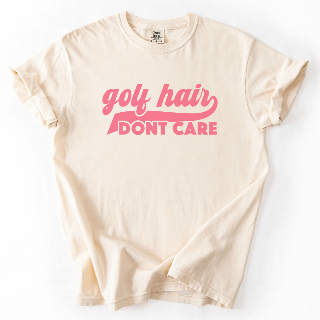 Golf Hair Don't Care T-Shirt