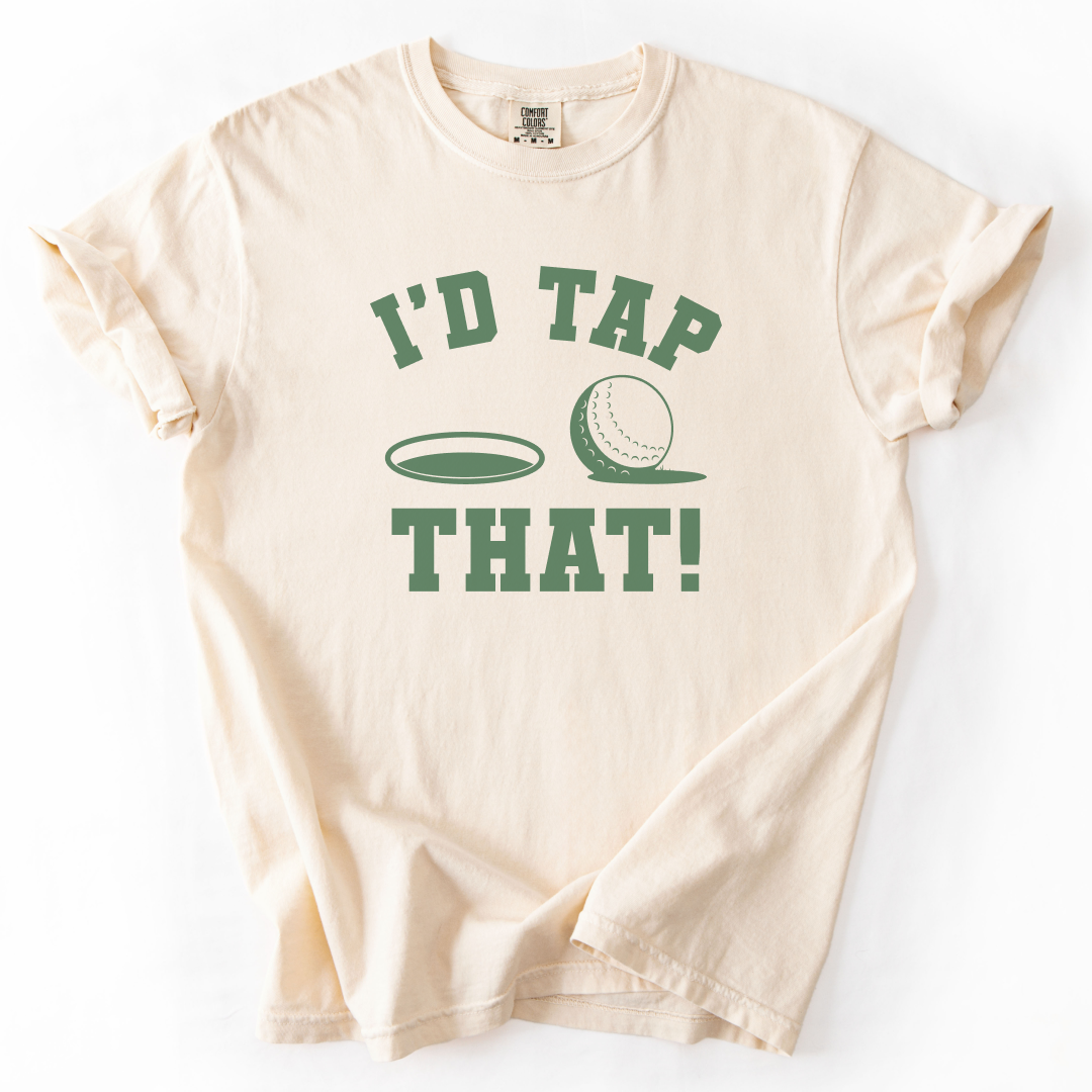 I'd Tap That T-Shirt
