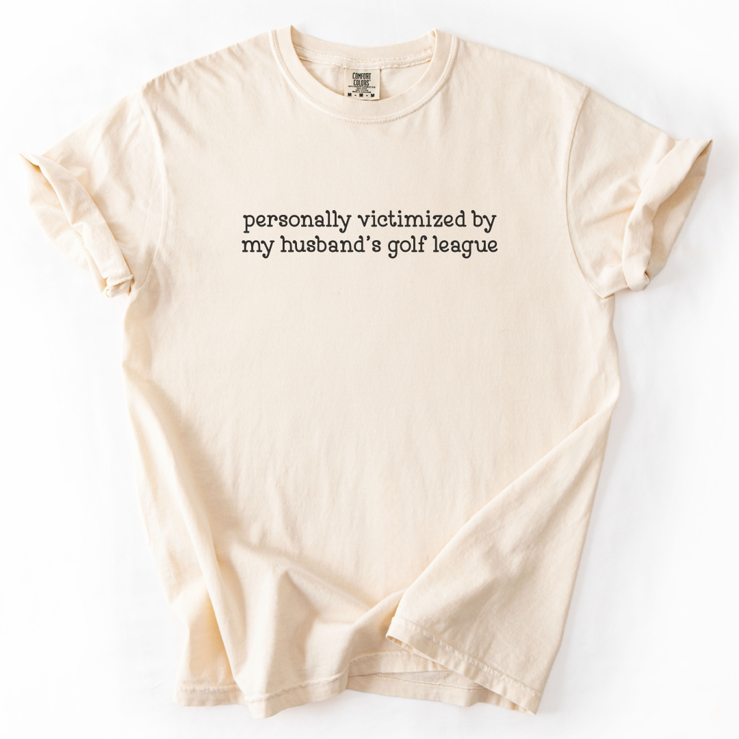 Personally Victimized Golf T-Shirt
