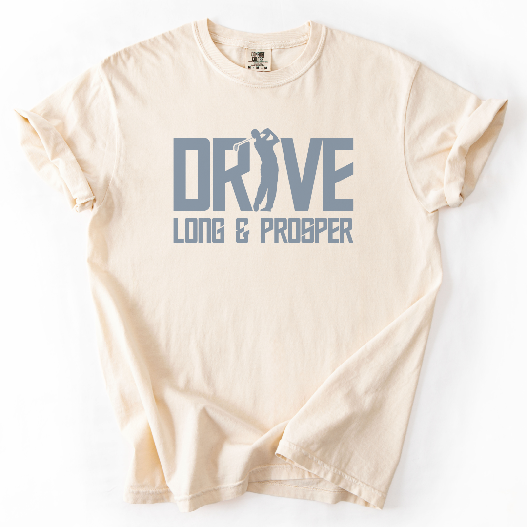 Drive Long & Prosper T-Shirt