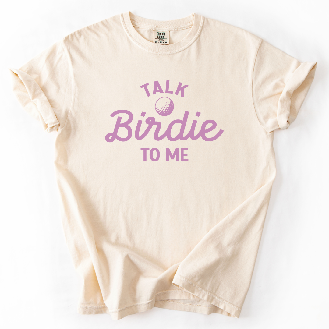 Talk Birdie to Me T-Shirt