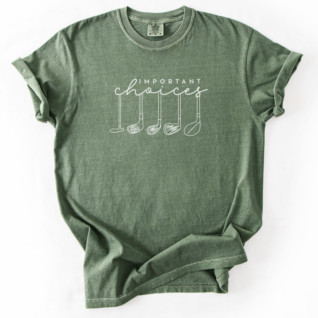 Important Choices T-Shirt