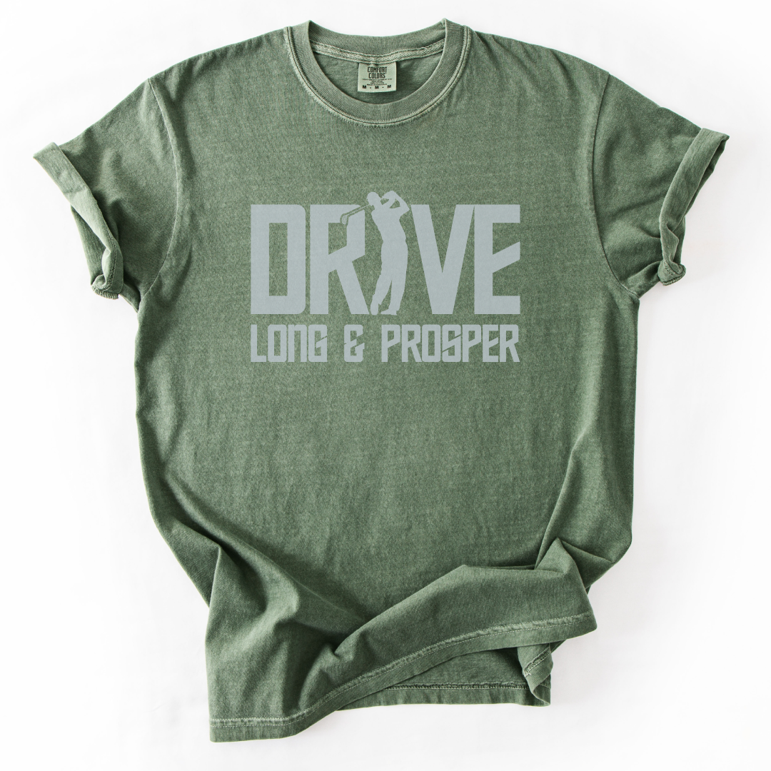 Drive Long & Prosper T-Shirt