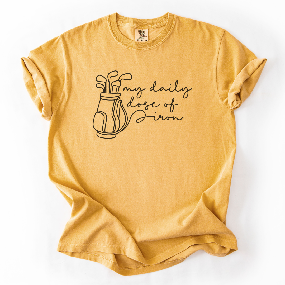 Daily Dose Of Iron T-Shirt