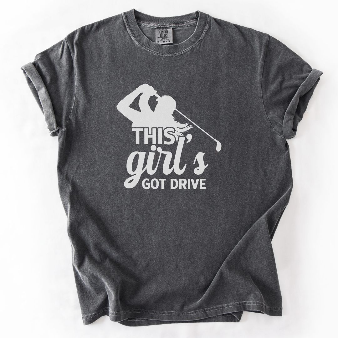 This Girl's Got Drive T-Shirt