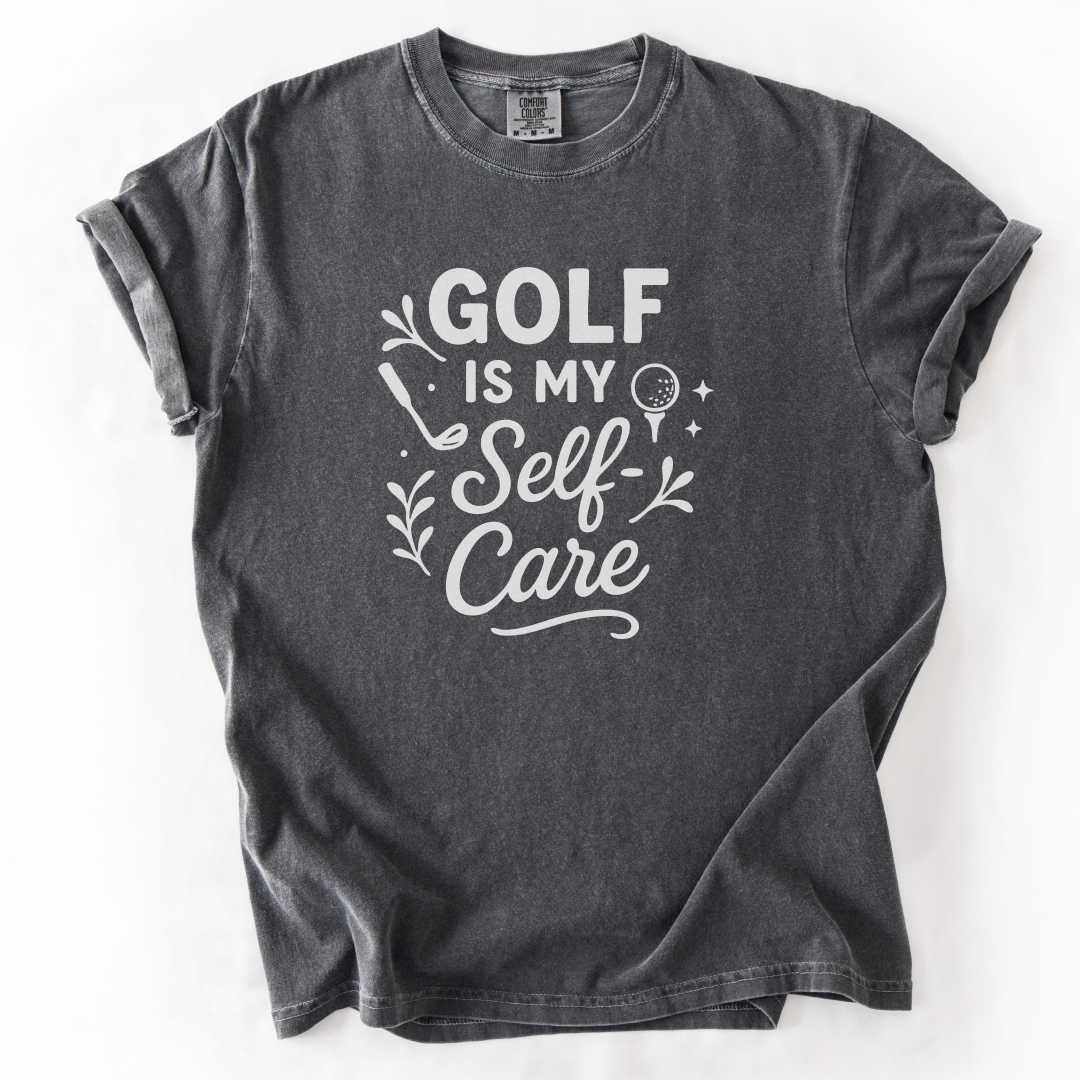 Golf Is My Self-Care T-Shirt