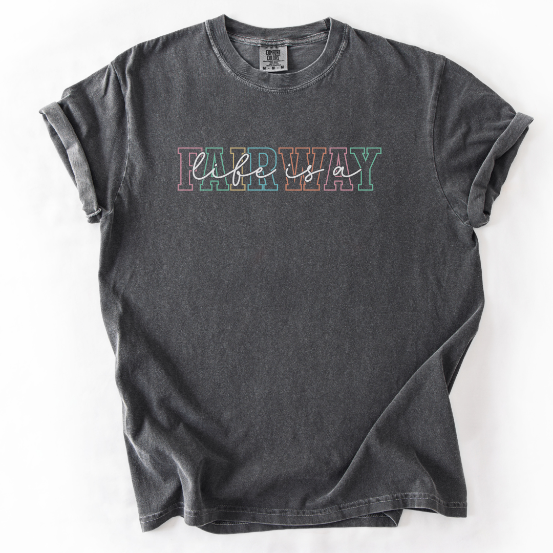 Life Is A Fairway T-Shirt