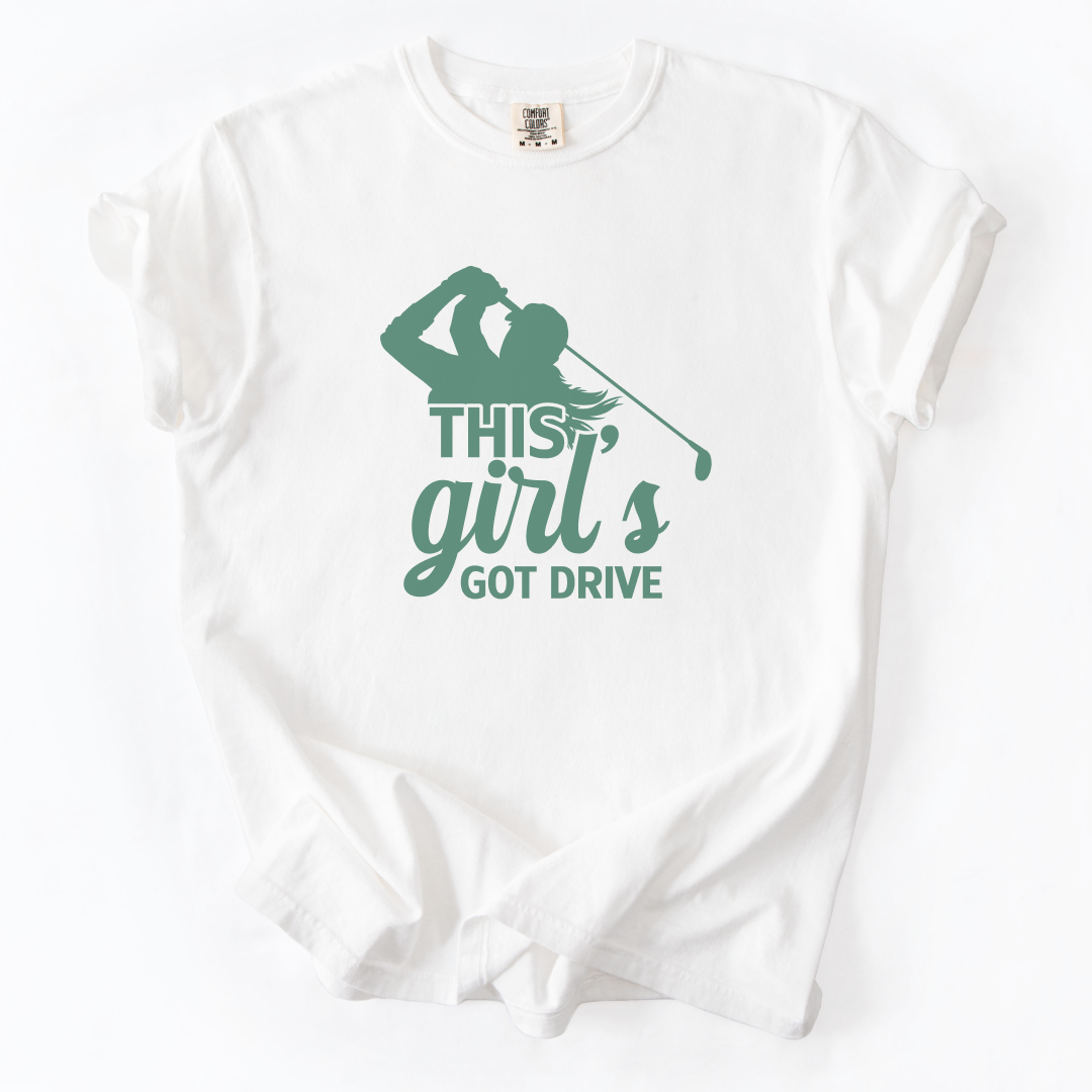 This Girl's Got Drive T-Shirt
