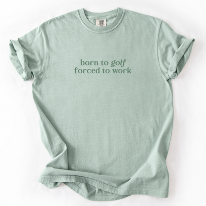 Born to Golf T-Shirt