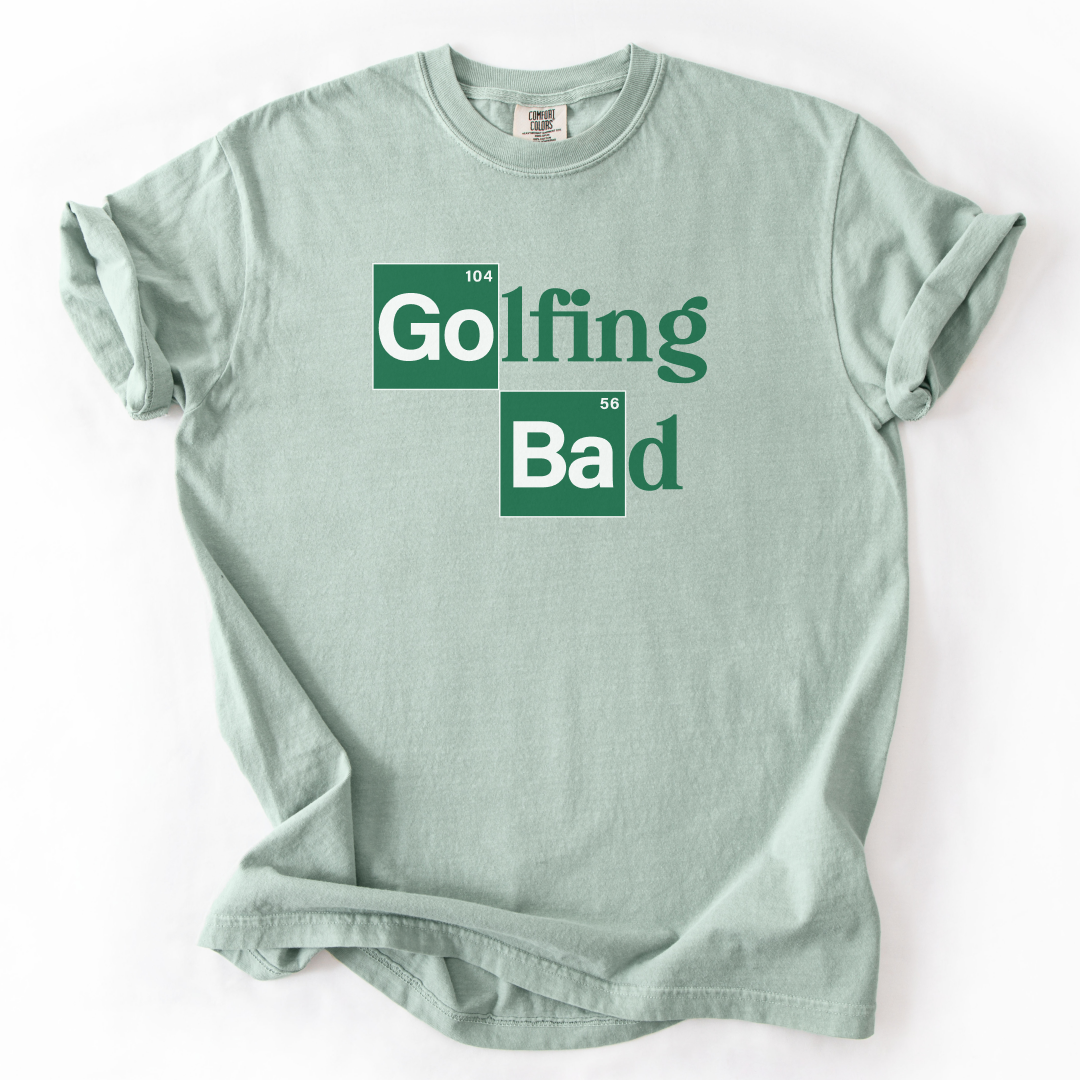 Golfing Bad T-Shirt