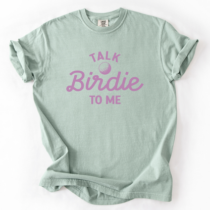 Talk Birdie to Me T-Shirt
