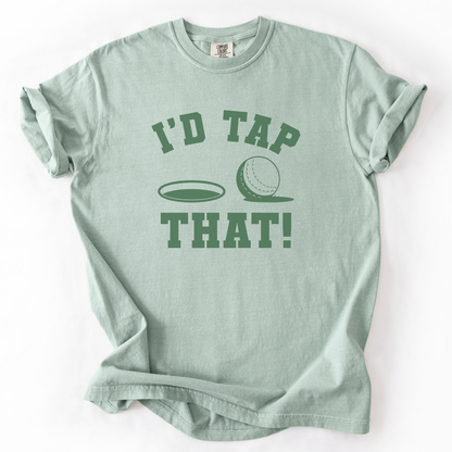 I'd Tap That T-Shirt