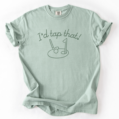 I'd Tap That! T-Shirt