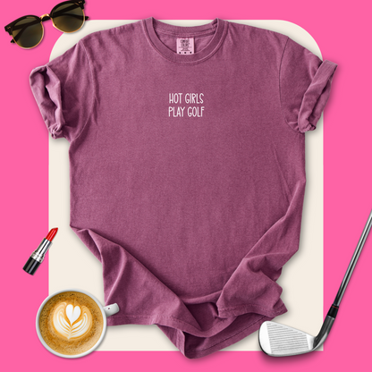 Hot Girls Play Golf T-Shirt