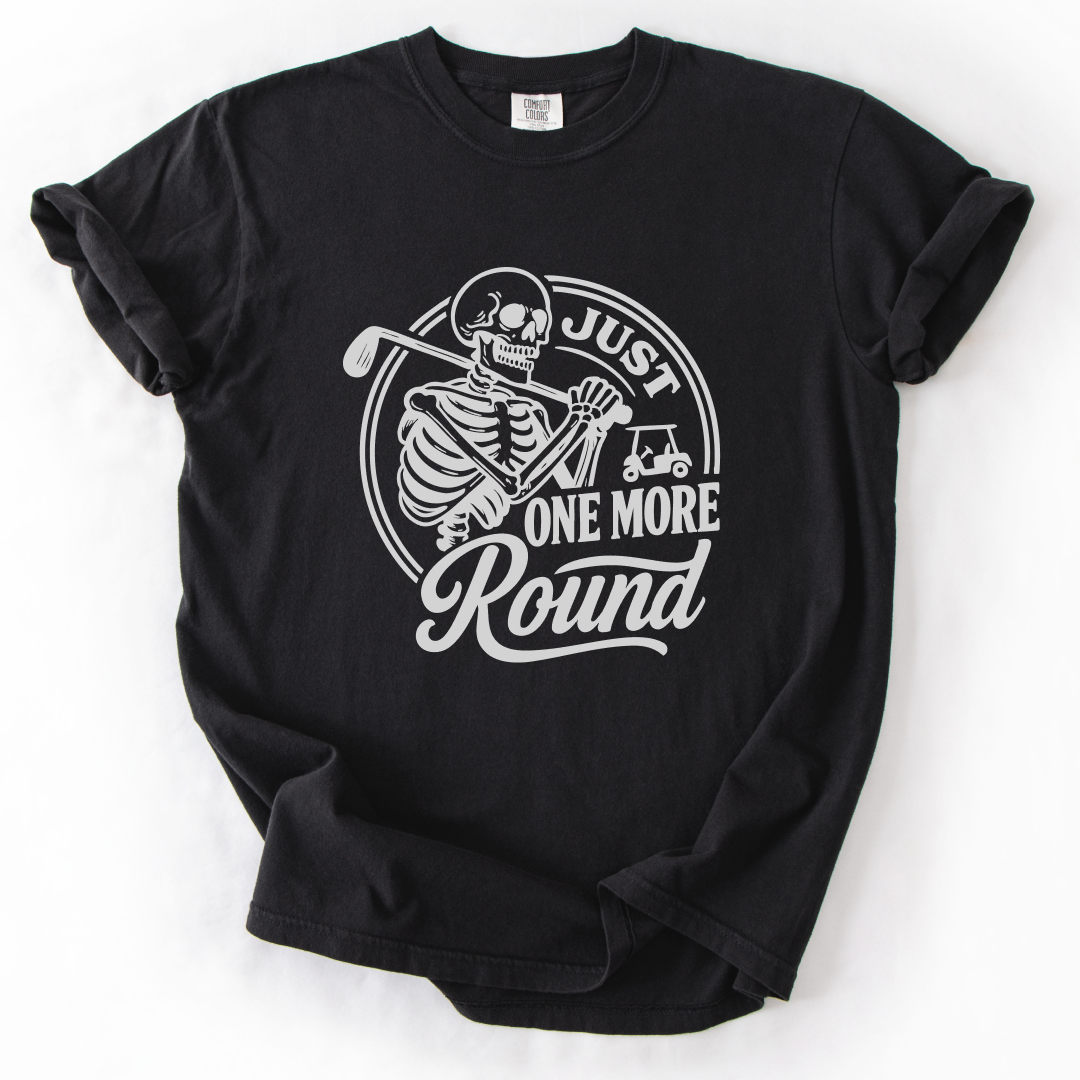 Just One More Round T-Shirt