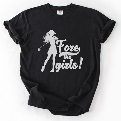 Fore the Girls! T-Shirt
