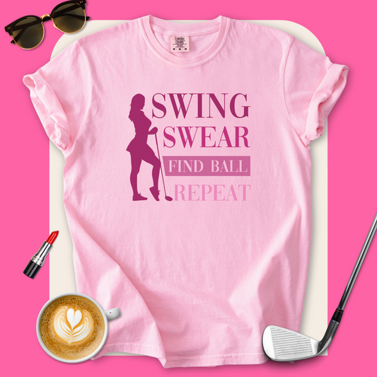 Swing Swear Find Golf Repeat T-Shirt