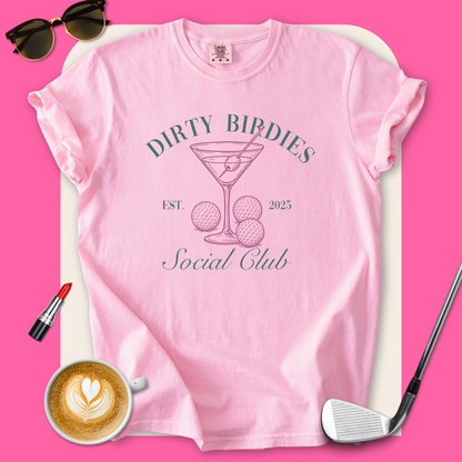 Dirty Birdies Social ClubT-Shirt