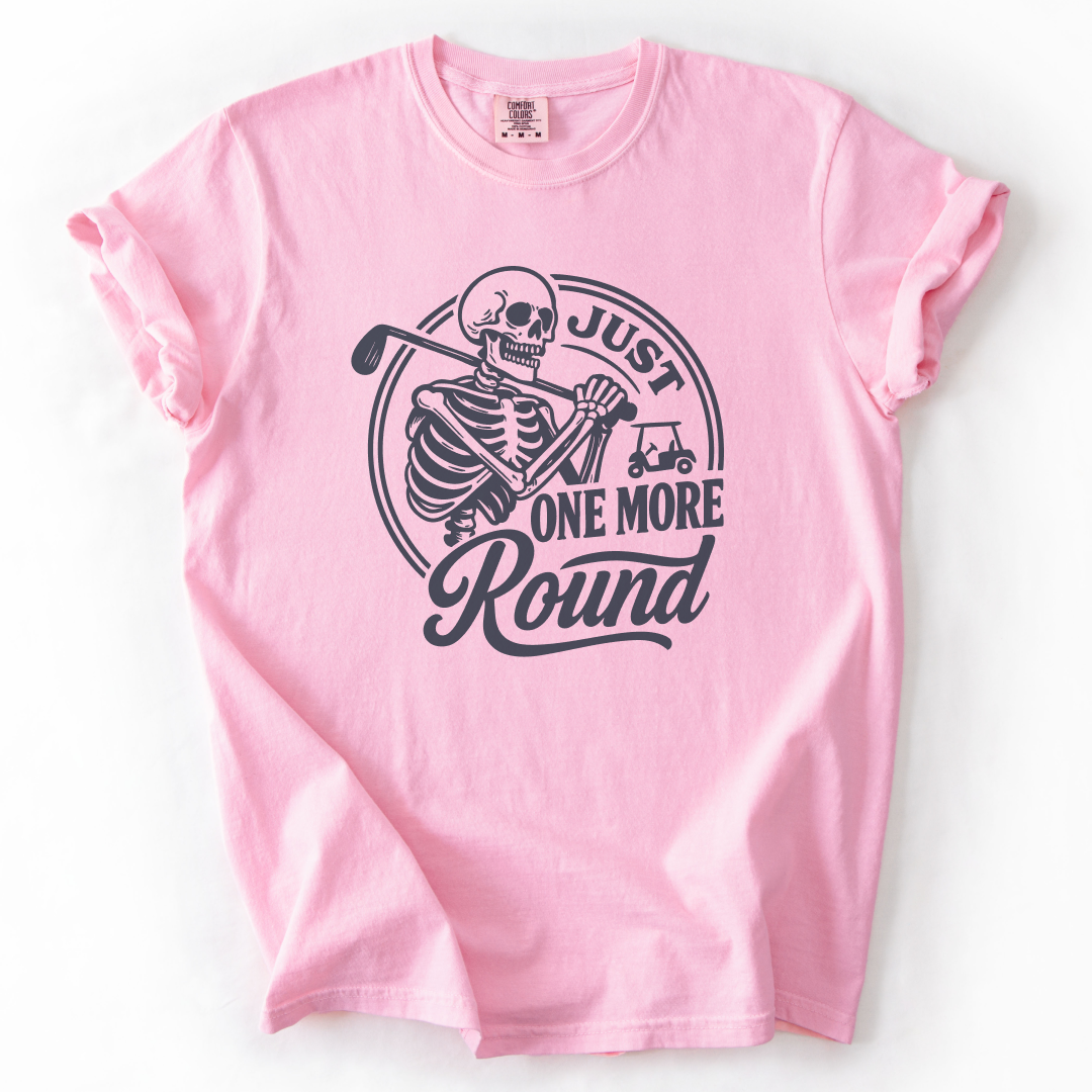Just One More Round T-Shirt
