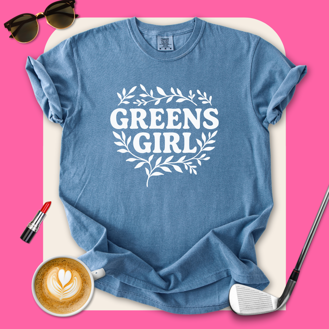 Greens Girl Golf T-Shirt