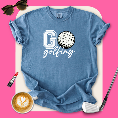 Go Golfing T-Shirt