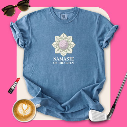 Namaste on the Green T-Shirt