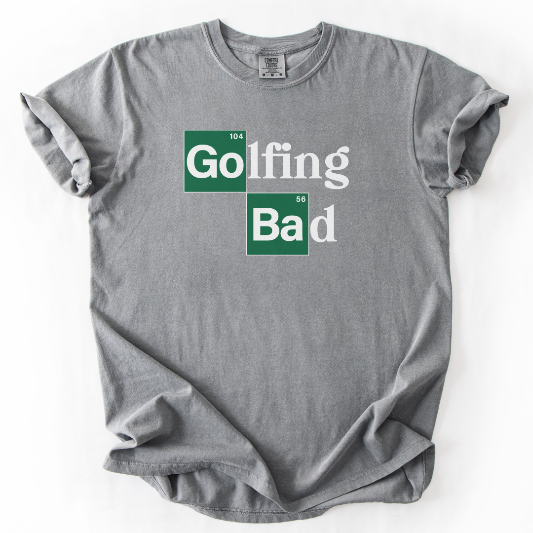 Golfing Bad T-Shirt