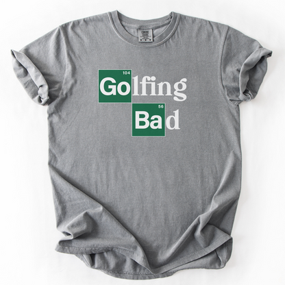 Golfing Bad T-Shirt