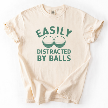Easily Distracted By Balls T-Shirt