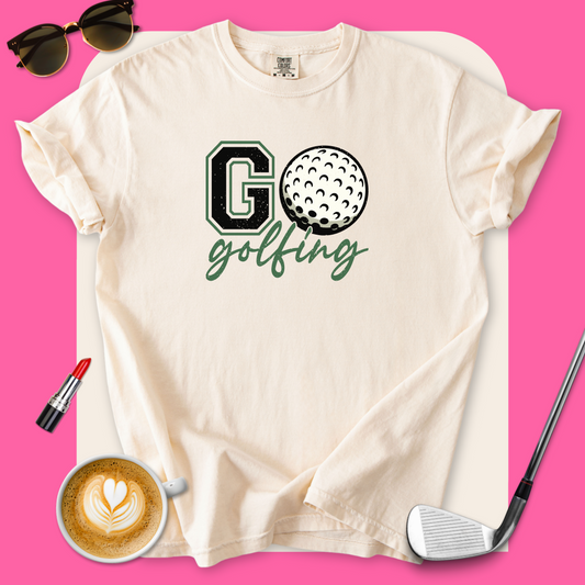 Go Golfing T-Shirt