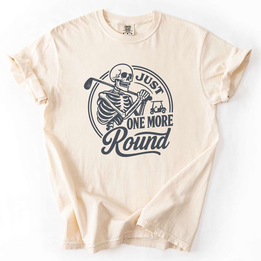 Just One More Round T-Shirt