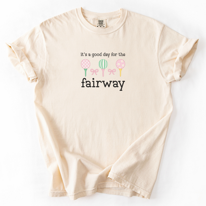 Good Day For The Fairway T-Shirt