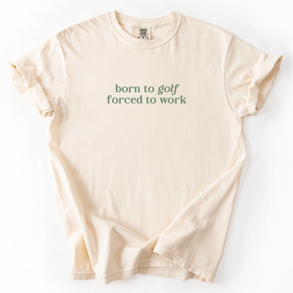 Born to Golf T-Shirt