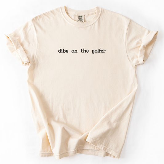 Dibs on the Golfer T-Shirt