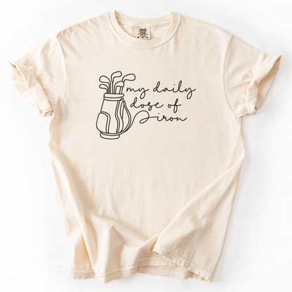 Daily Dose Of Iron T-Shirt