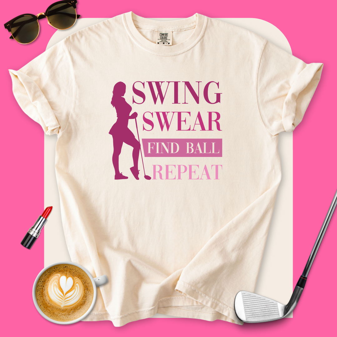 Swing Swear Find Golf Repeat T-Shirt
