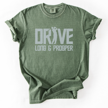 Drive Long & Prosper T-Shirt