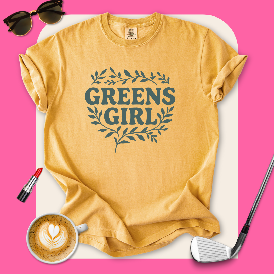 Greens Girl Golf T-Shirt