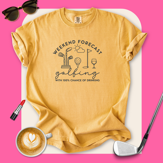 Weekend Forecast Golfing T-Shirt