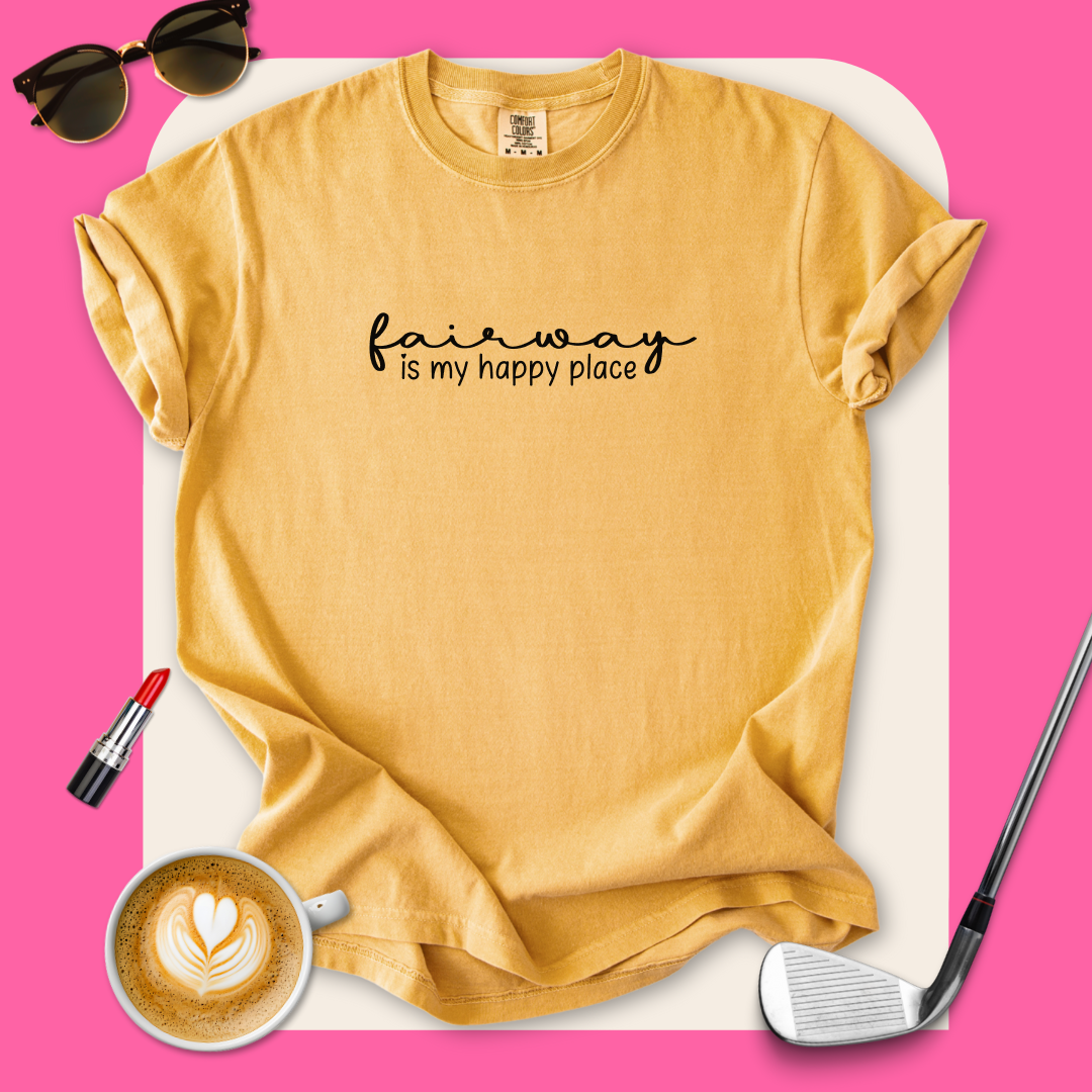 Fairway My Happy Place T-Shirt